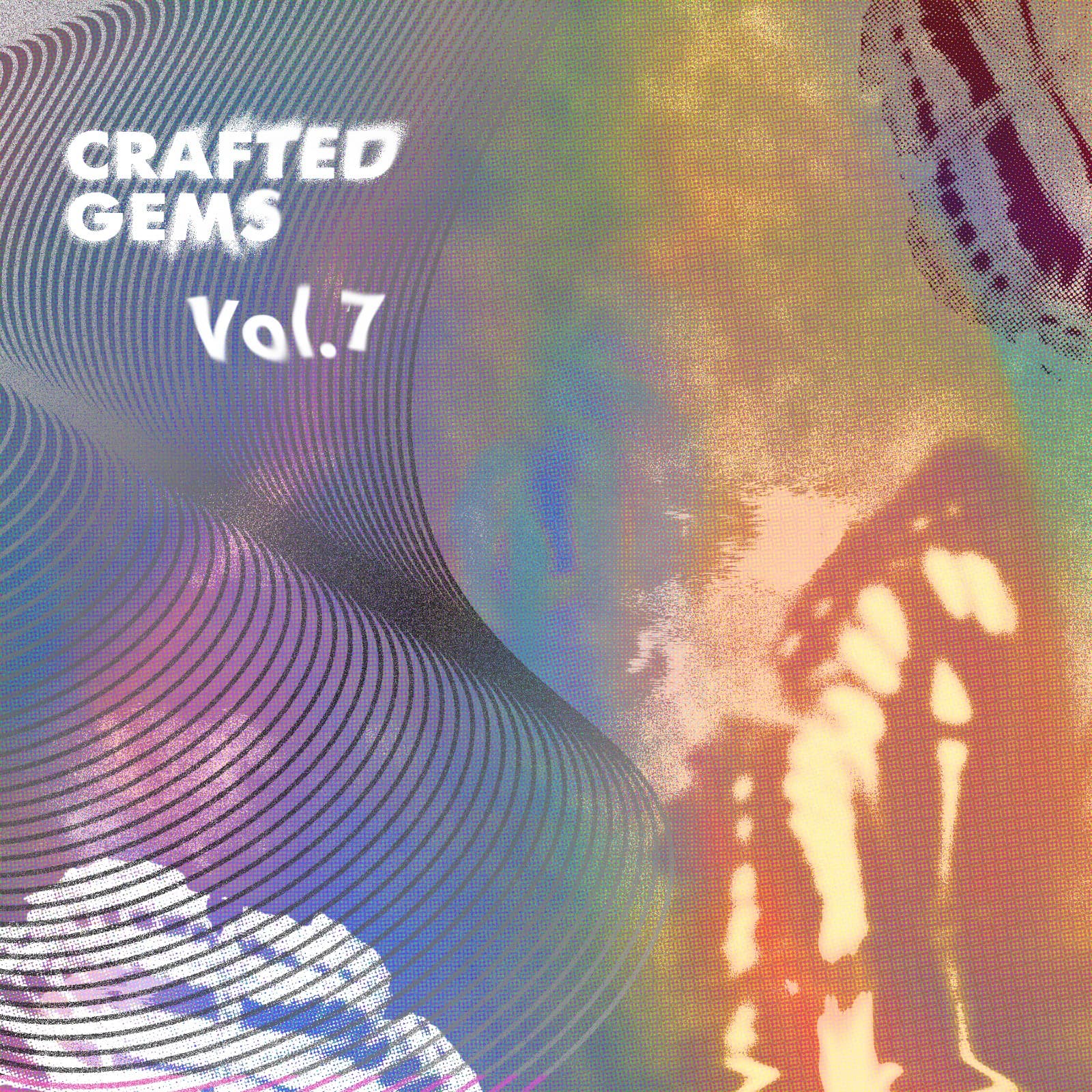 CRAFTED GEMS VOL.7